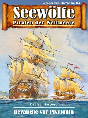 cover image of Seewölfe--Piraten der Weltmeere 163